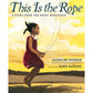 This Is the Rope - Paperback