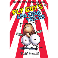 Fly Guy #14: Fly Guy's Amazing Tricks