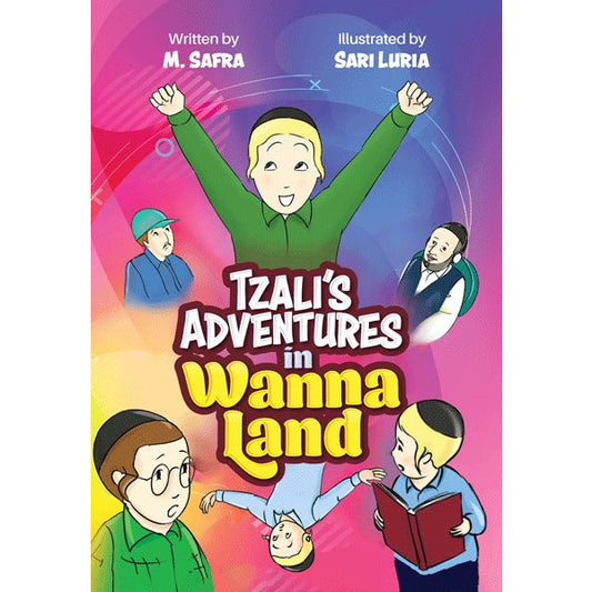 Tzali's Adventures in Wanna Land