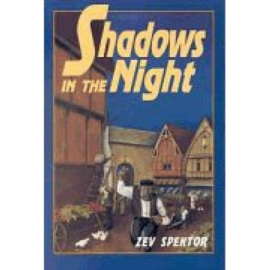 Shadows in the Night