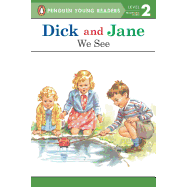 Dick and Jane: We See