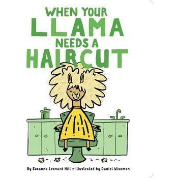 When Your Llama Needs a Haircut - Board Book