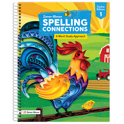 Spelling Connections: A Word Study Approach Grade 1 Teacher Edition