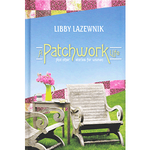 A Patchwork Life