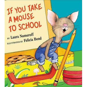 If You Take a Mouse to School