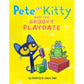 Pete the Kitty and the Groovy Playdate- Hardcover