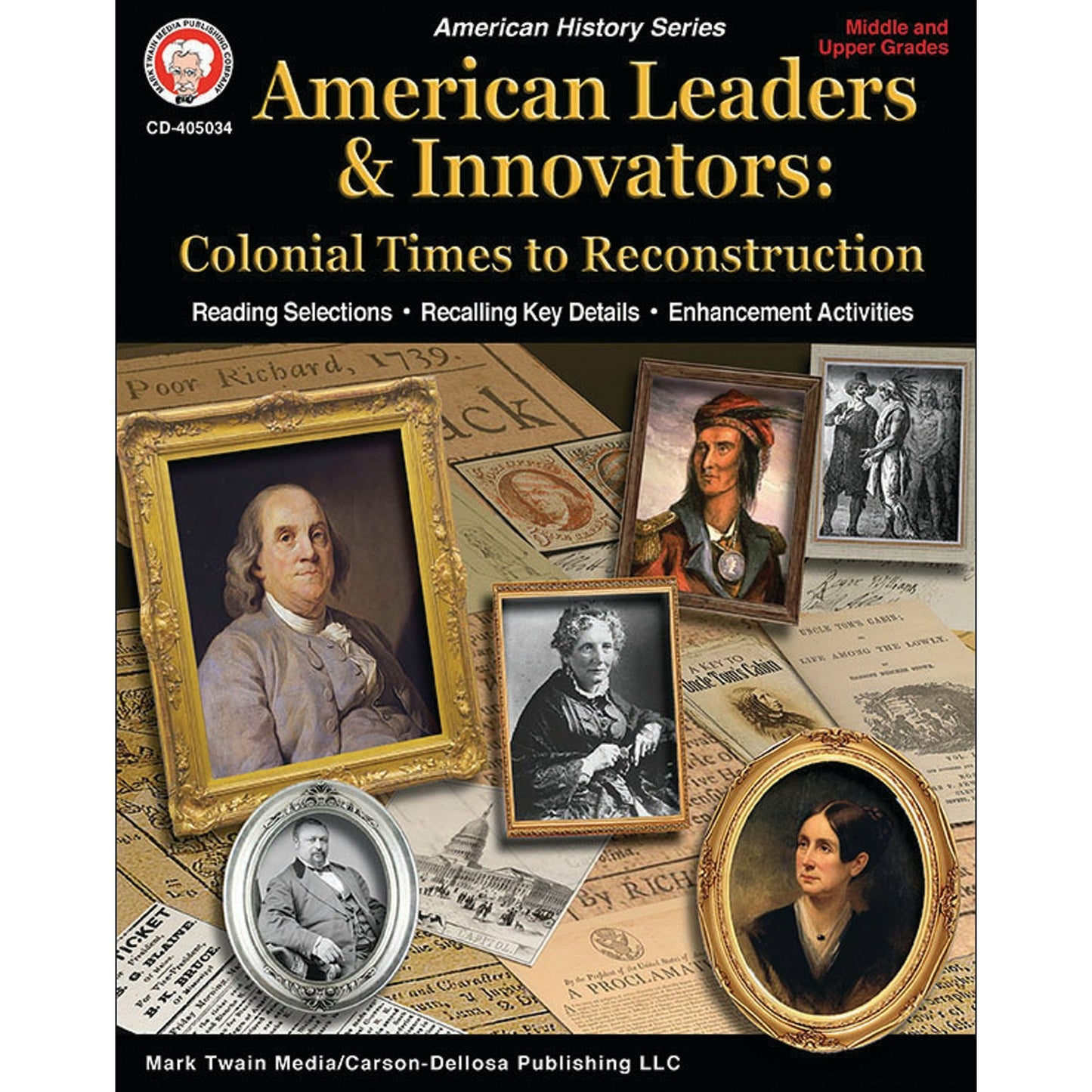 American Leaders & Innovators: Colonial Times to Reconstruction