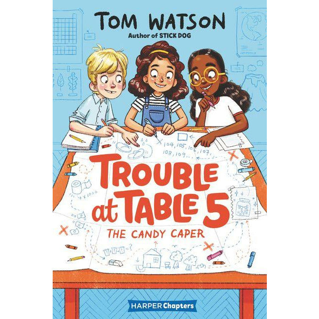 Trouble at Table 5- The Candy Caper