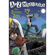 A to Z Mysteries #26: The Zombie Zone